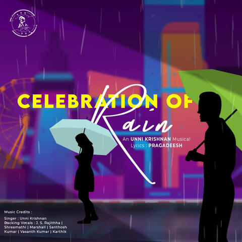 Celebration Of Rain