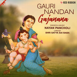 Gauri Nandan Gajanana