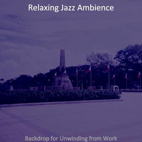Backdrop for Unwinding from Work