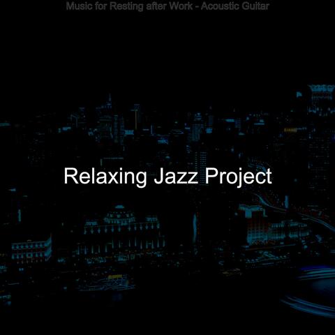 Music for Resting after Work - Acoustic Guitar