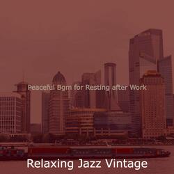 High Class Afternoon Downtime