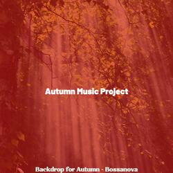 Tremendous Bossa Nova - Vibe for Fall