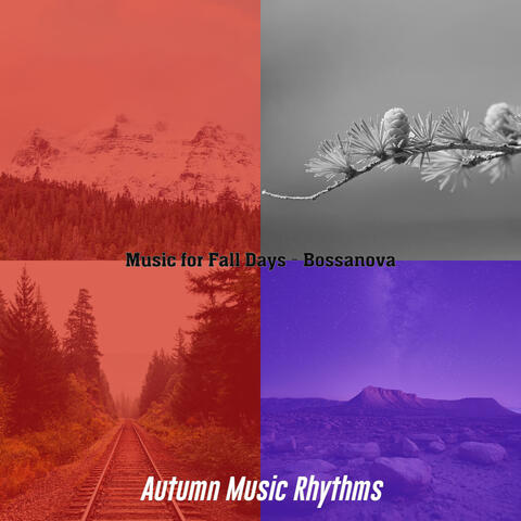 Music for Fall Days - Bossanova