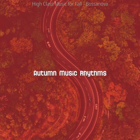 High Class Music for Fall - Bossanova