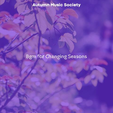 Bgm for Changing Seasons
