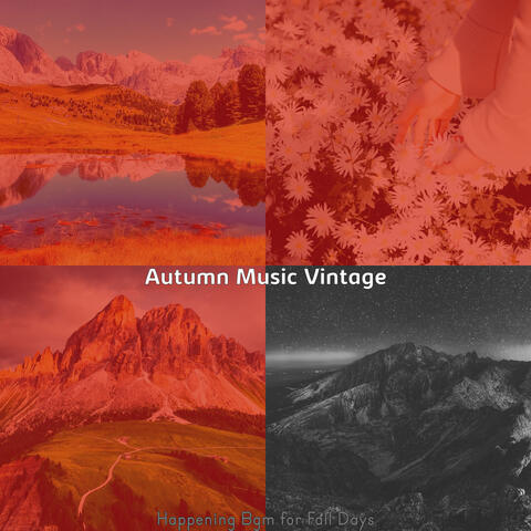 Happening Bgm for Fall Days