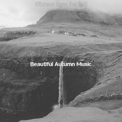 Relaxing Ambiance for Fall