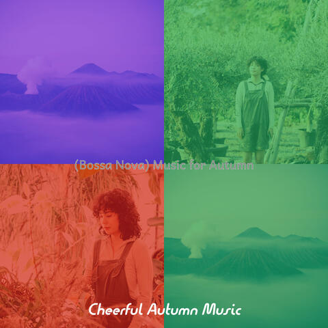 (Bossa Nova) Music for Autumn