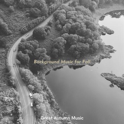 Background Music for Fall