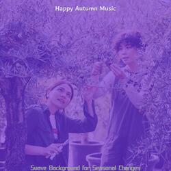 Laid-back Moods for Fall Days