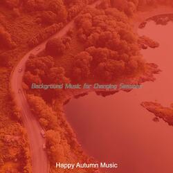 Incredible Music for Fall Days