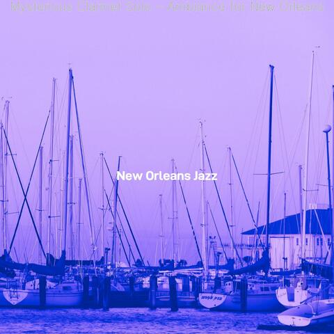 Mysterious Clarinet Solo - Ambiance for New Orleans