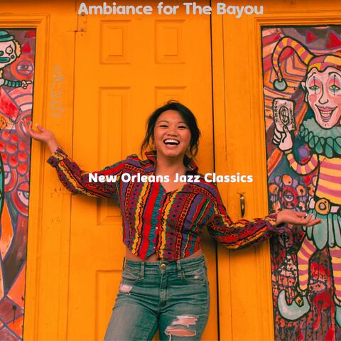 Ambiance for The Bayou