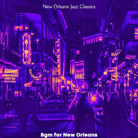 Bgm for New Orleans