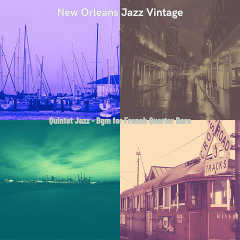 Quintet Jazz - Bgm for French Quarter Bars