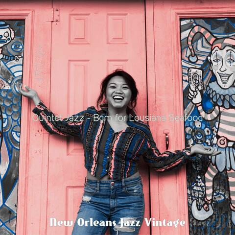 Quintet Jazz - Bgm for Lousiana Seafood