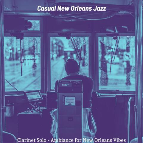 Clarinet Solo - Ambiance for New Orleans Vibes