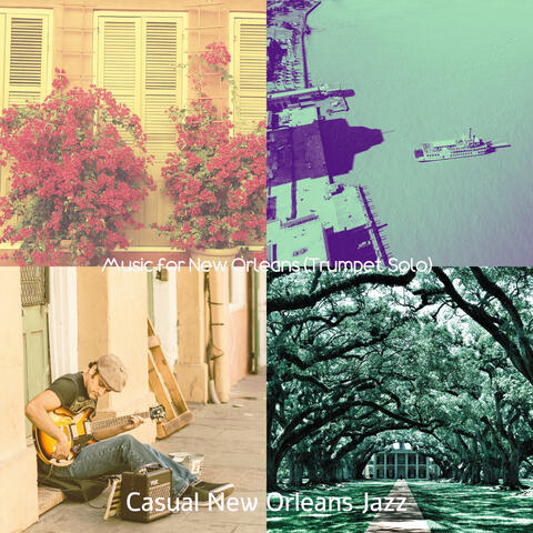 Music for New Orleans (Trumpet Solo)