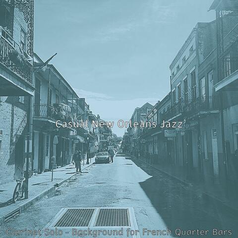 Clarinet Solo - Background for French Quarter Bars