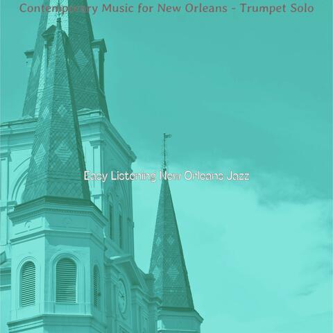 Contemporary Music for New Orleans - Trumpet Solo