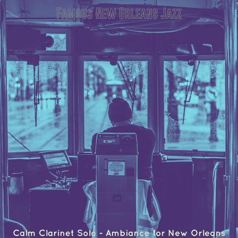 Calm Clarinet Solo - Ambiance for New Orleans
