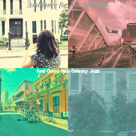 Ambiance for New Orleans