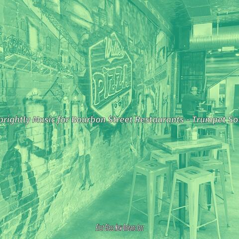 Sprightly Music for Bourbon Street Restaurants - Trumpet Solo