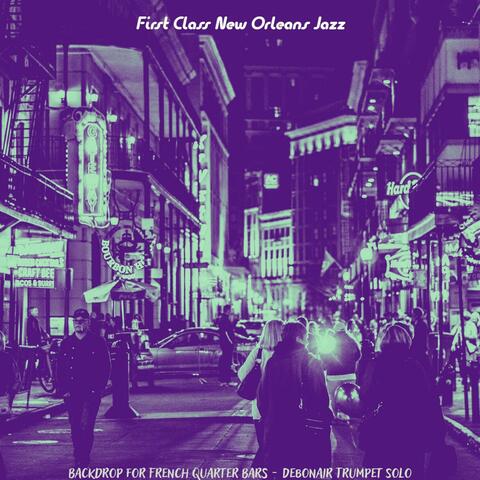 Backdrop for French Quarter Bars - Debonair Trumpet Solo