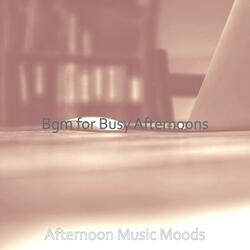 Extraordinary Ambience for Afternoons