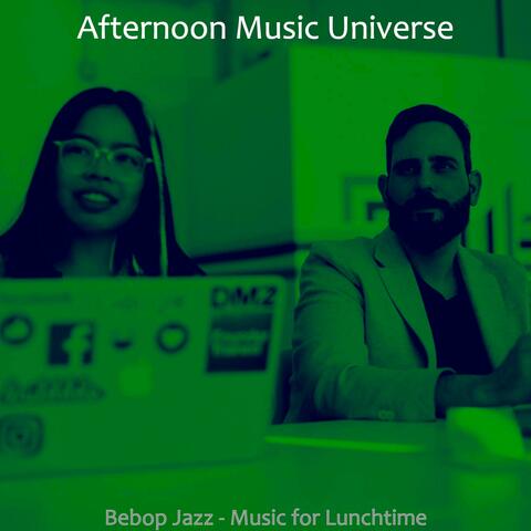 Bebop Jazz - Music for Lunchtime