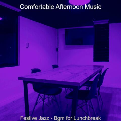 Festive Jazz - Bgm for Lunchbreak