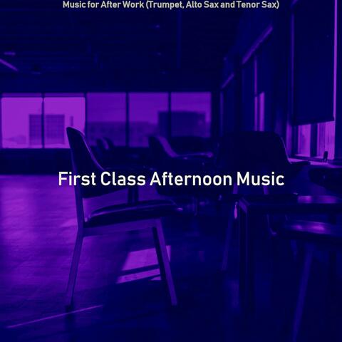 Music for After Work (Trumpet, Alto Sax and Tenor Sax)