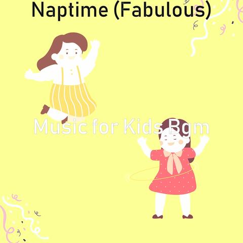 Naptime (Fabulous)