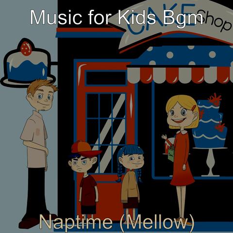 Naptime (Mellow)