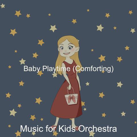Baby Playtime (Comforting)