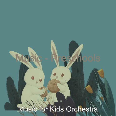 Music - Preschools