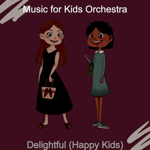 Delightful (Happy Kids)