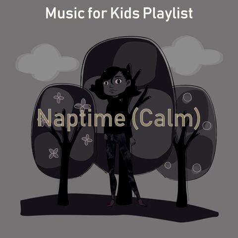 Naptime (Calm)