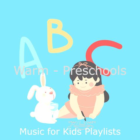 Warm - Preschools