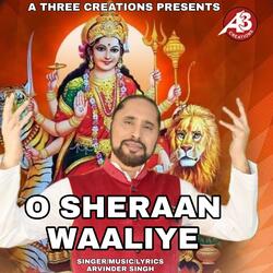 O Sheraan Waaliye