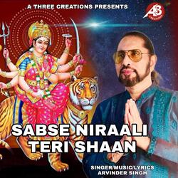 Sab Se Niraali Teri Shaan