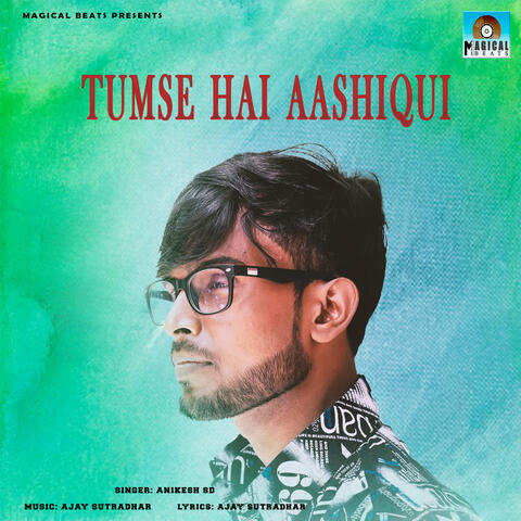 Tumse Hai Aashiqui