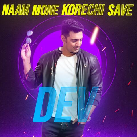 Naam Mone Korechi Save Dev