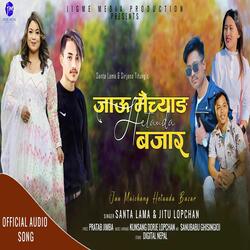 Jau Maichyang Hetauda Bajar