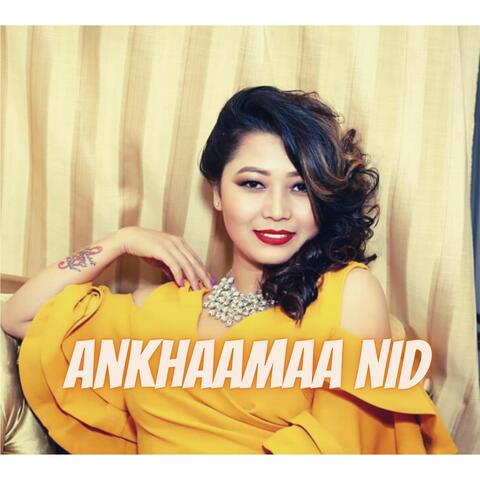 Ankhaamaa Nid
