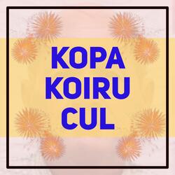 Kopa Koiru Cul