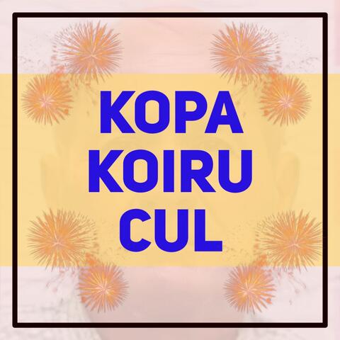 Kopa Koiru Cul