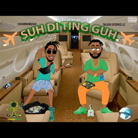 Suh Di Ting Guh