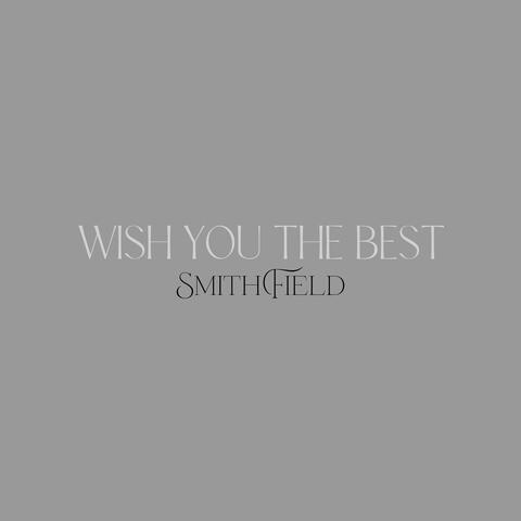 Wish You the Best