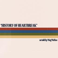 History of Heartbreak